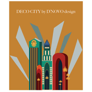 Deco City design collection by D'NOVO design
